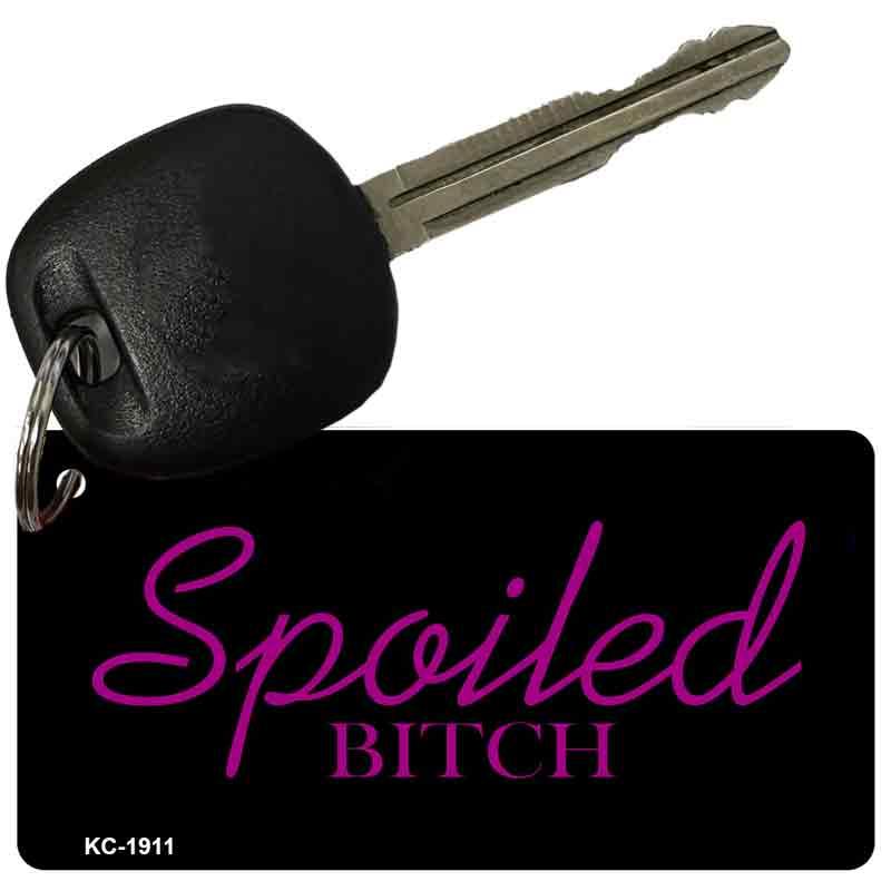 Spoiled Bitch Keychain