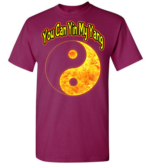 You Can Yin My Yang - Unisex Tee