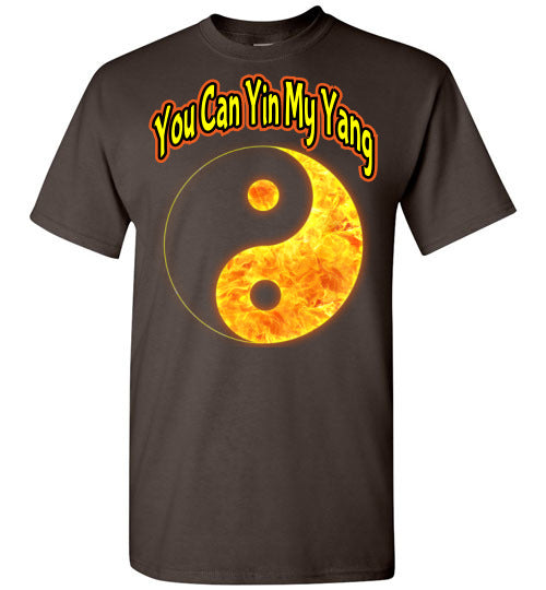 You Can Yin My Yang - Unisex Tee