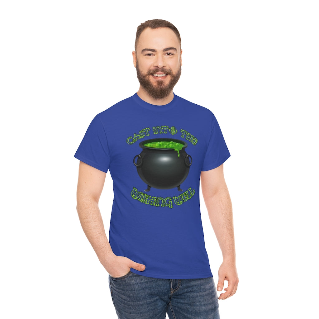Cast Into the Wishing Well - Unisex Heavy Cotton Tee