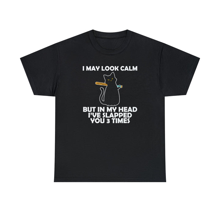 I May Look Calm... Unisex Heavy Cotton Tee