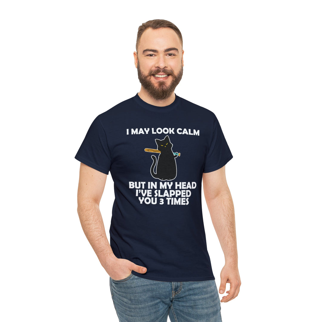 I May Look Calm... Unisex Heavy Cotton Tee