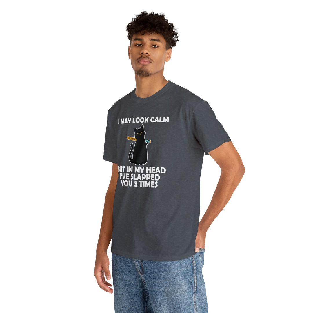 I May Look Calm... Unisex Heavy Cotton Tee