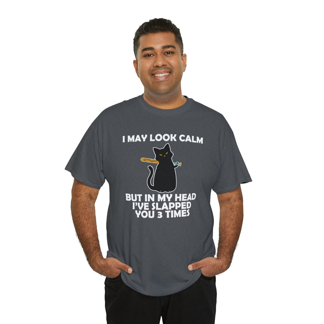 I May Look Calm... Unisex Heavy Cotton Tee