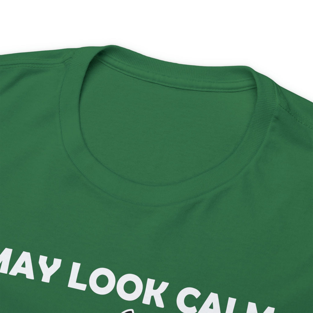 I May Look Calm... Unisex Heavy Cotton Tee