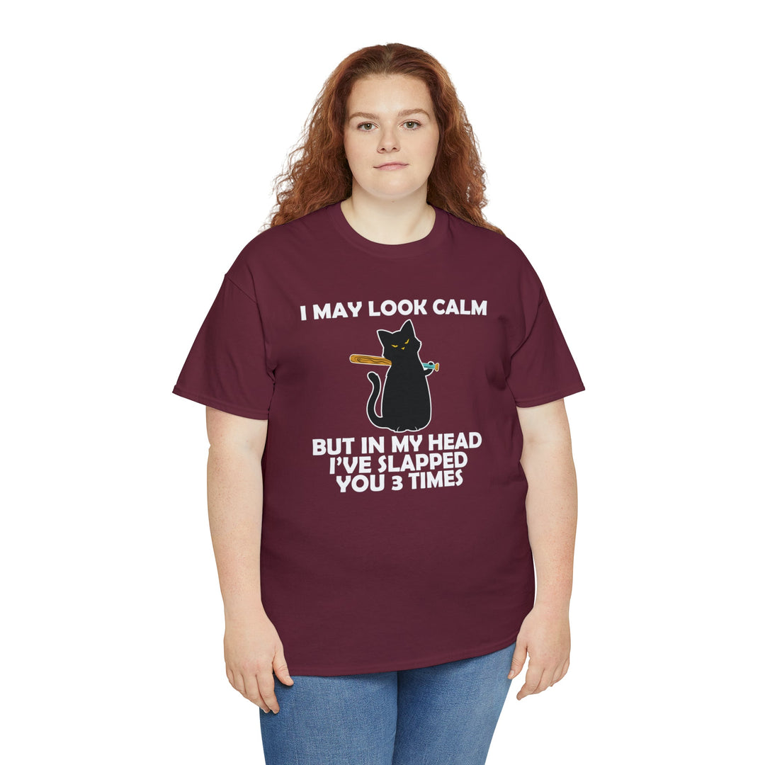 I May Look Calm... Unisex Heavy Cotton Tee