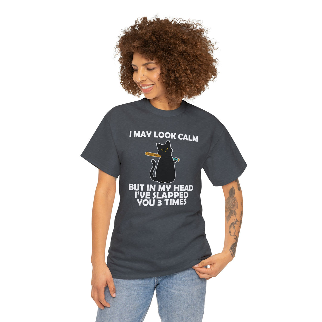 I May Look Calm... Unisex Heavy Cotton Tee