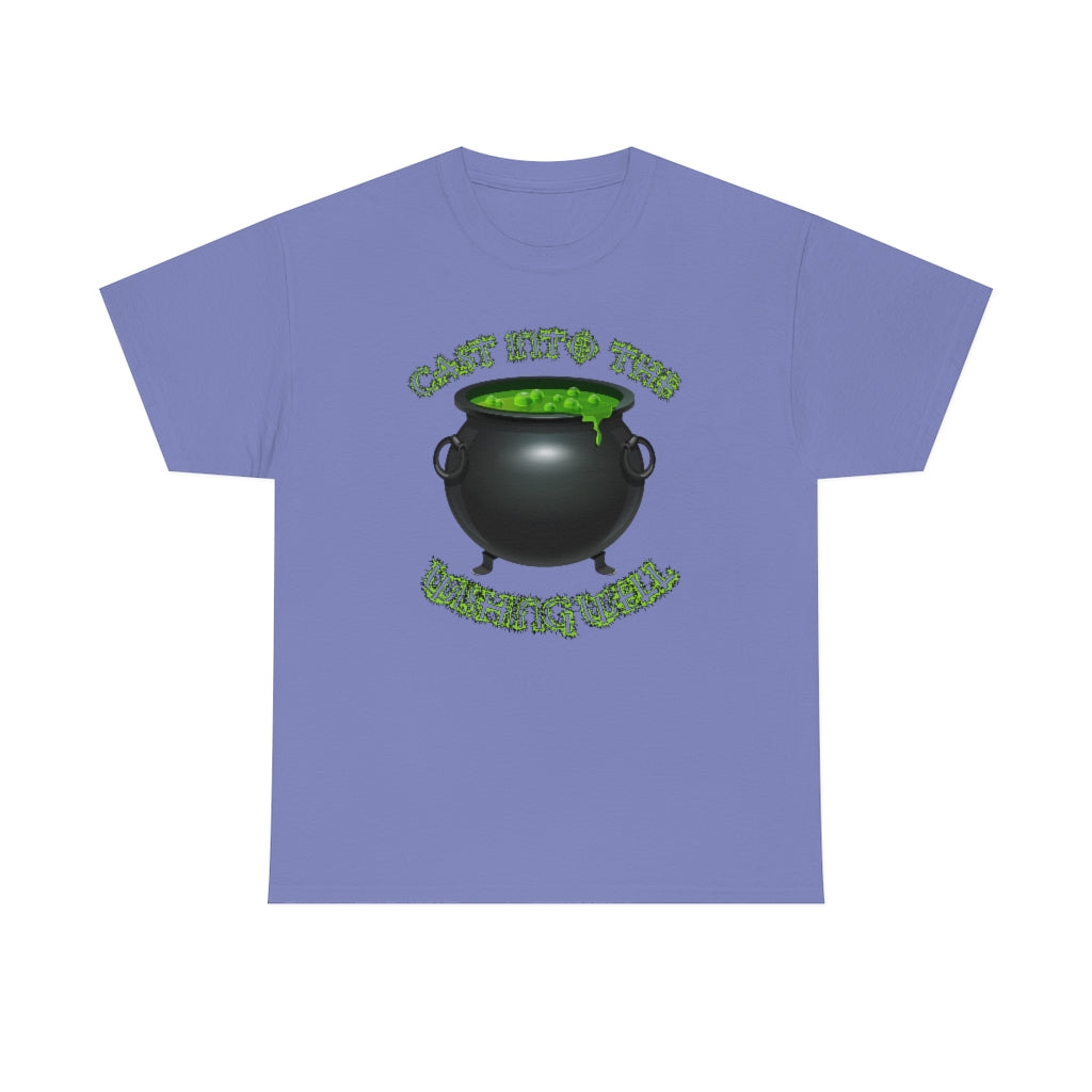 Cast Into the Wishing Well - Unisex Heavy Cotton Tee