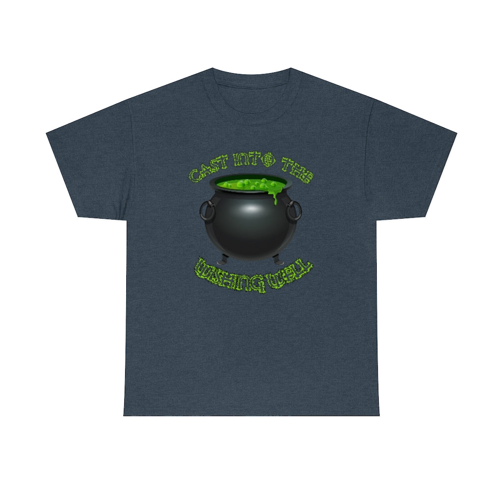 Cast Into the Wishing Well - Unisex Heavy Cotton Tee