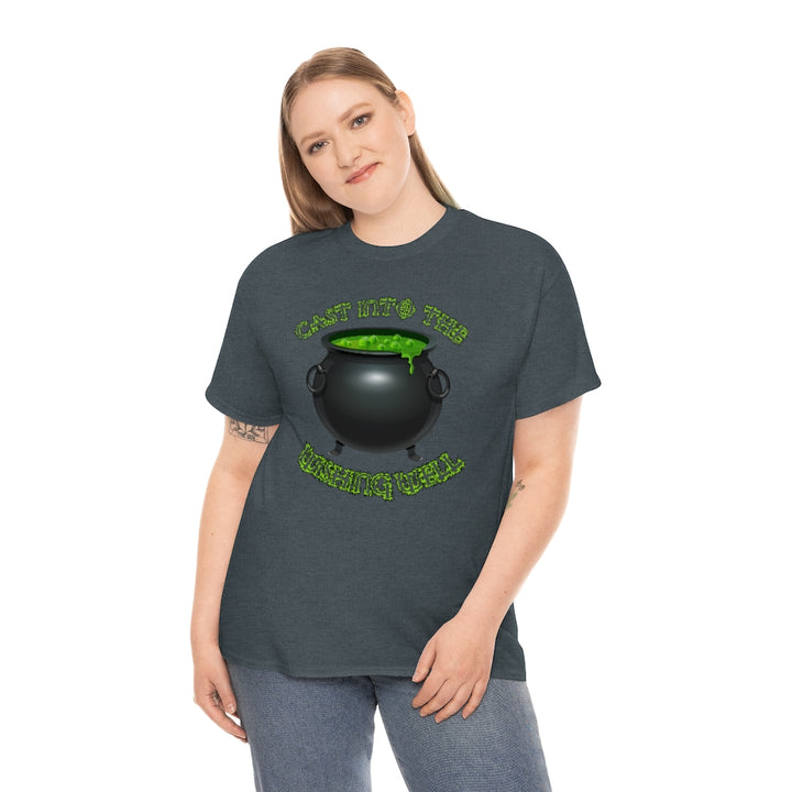 Cast Into the Wishing Well - Unisex Heavy Cotton Tee