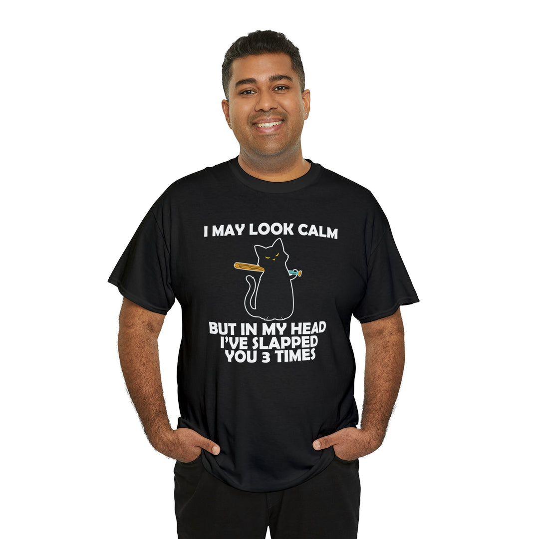 I May Look Calm... Unisex Heavy Cotton Tee