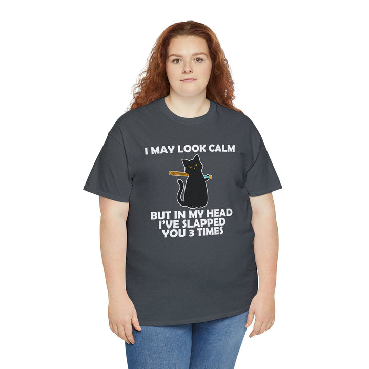 I May Look Calm... Unisex Heavy Cotton Tee