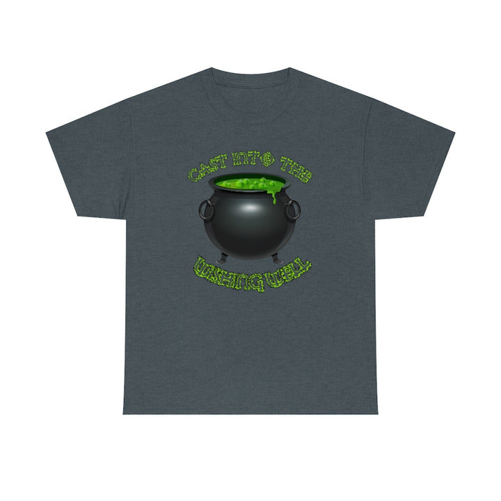 Cast Into the Wishing Well - Unisex Heavy Cotton Tee