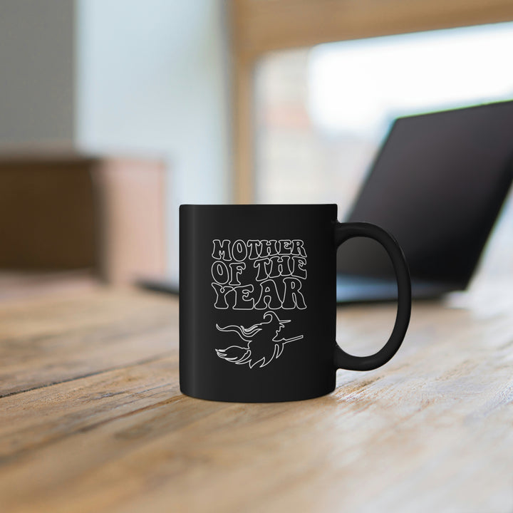 Mother of the Year - Witch 11oz Black Mug