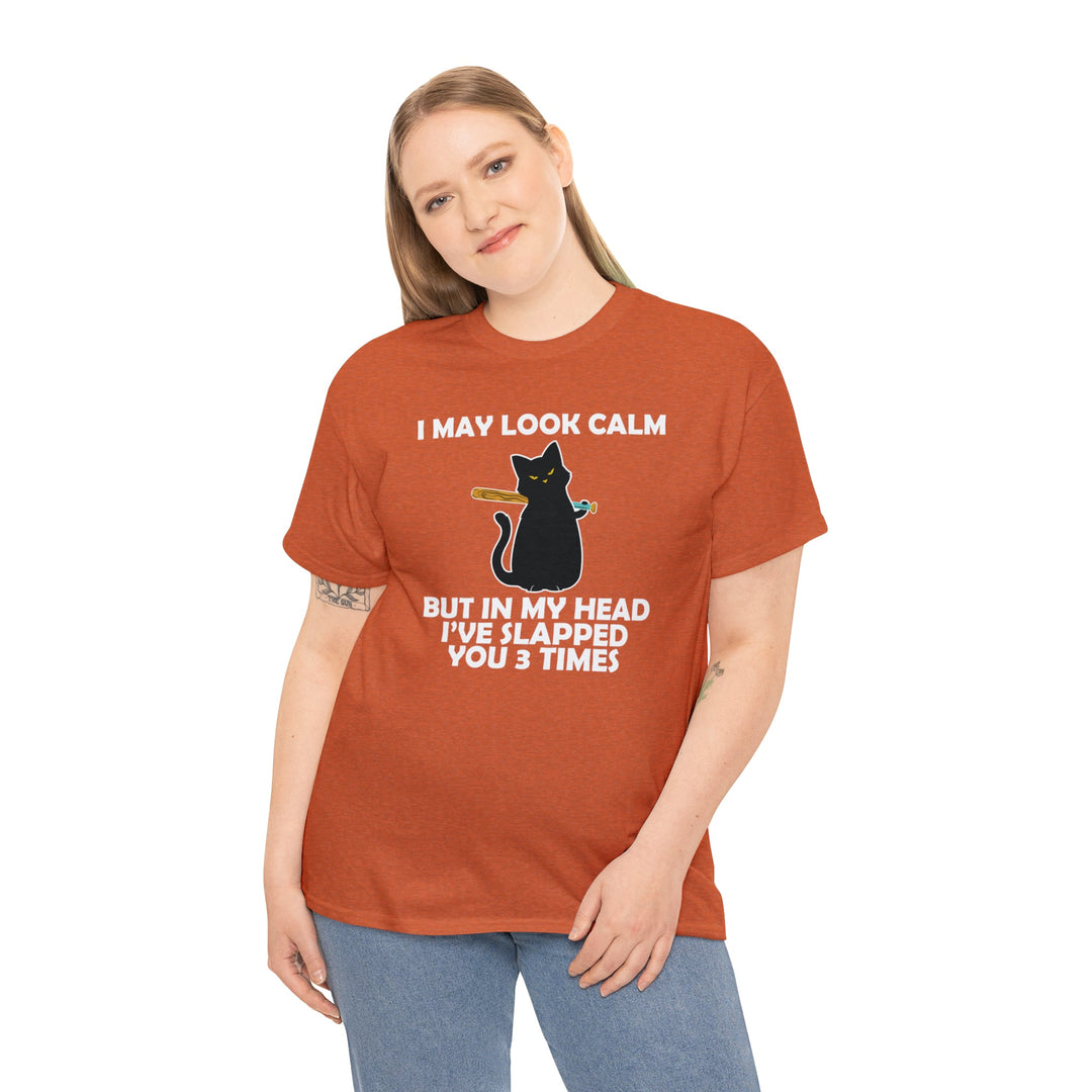 I May Look Calm... Unisex Heavy Cotton Tee