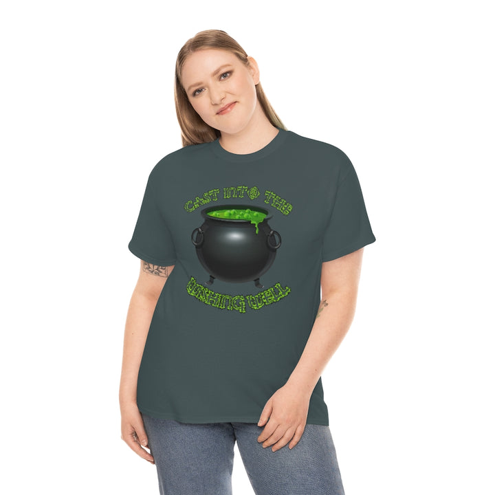 Cast Into the Wishing Well - Unisex Heavy Cotton Tee