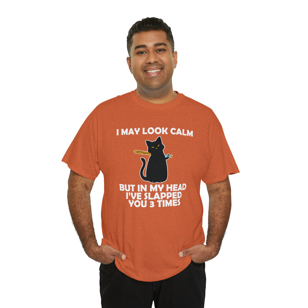 I May Look Calm... Unisex Heavy Cotton Tee