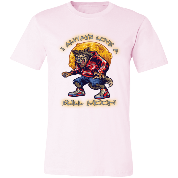 I Love A Full Moon - Unisex T-Shirt