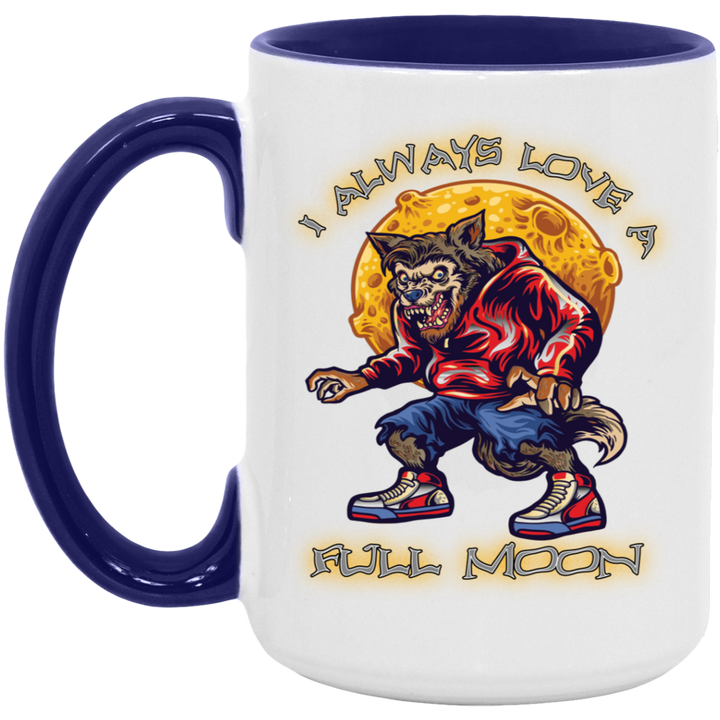 I Love A Full Moon - 15oz. Accent Mug