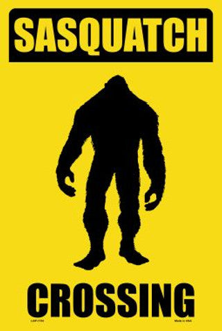 Sasquatch Crossing Metal Sign