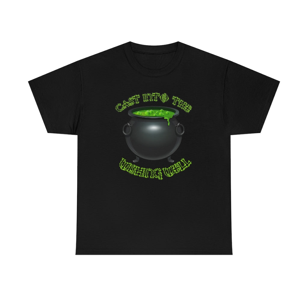 Cast Into the Wishing Well - Unisex Heavy Cotton Tee