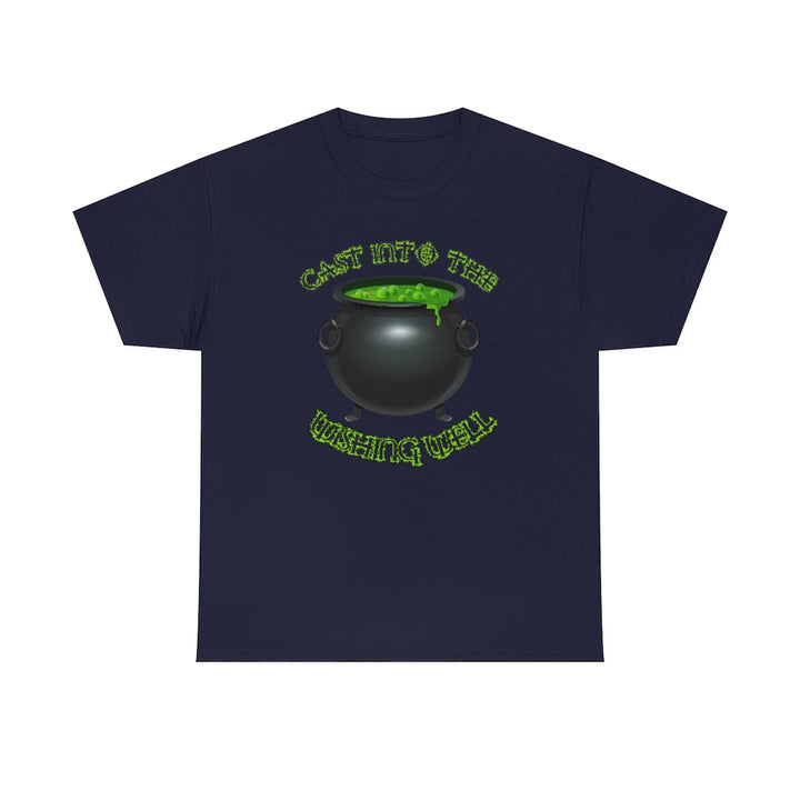 Cast Into the Wishing Well - Unisex Heavy Cotton Tee