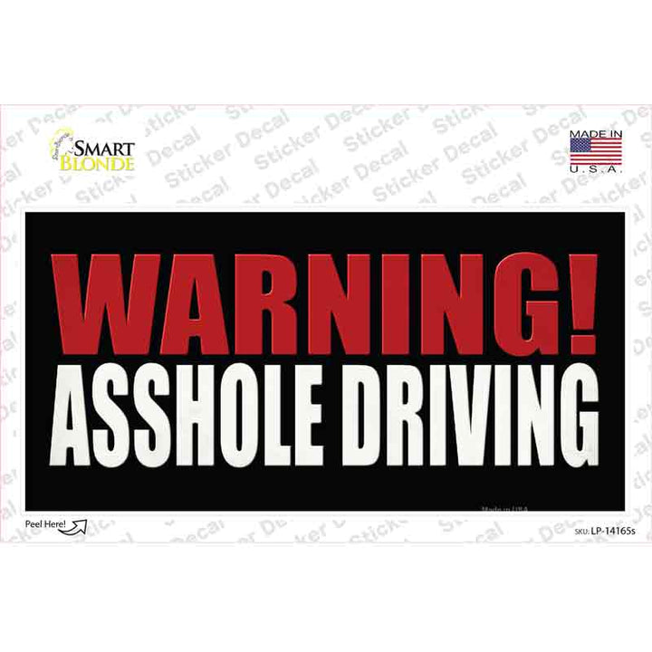 Warning Asshole Driving Decal