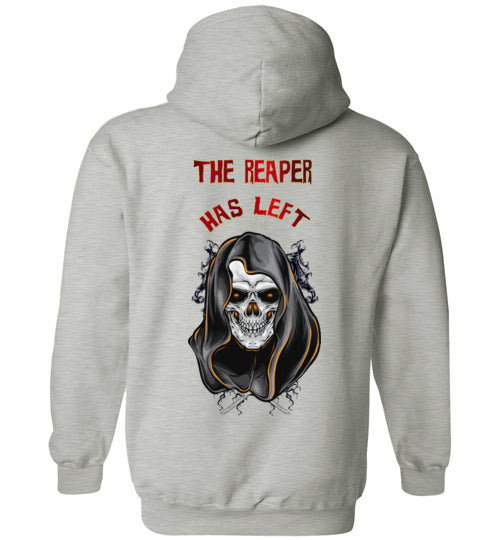 The Reaper Has Arrived / Left (Front and Back Images) Hoodie