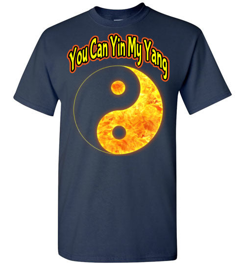 You Can Yin My Yang - Unisex Tee