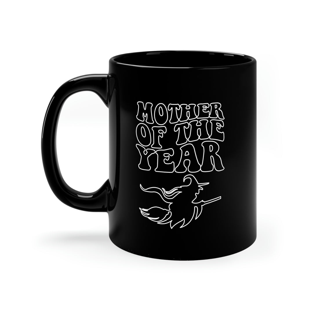 Mother of the Year - Witch 11oz Black Mug