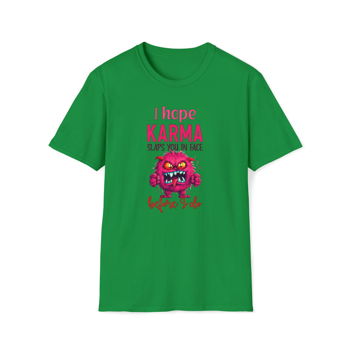 Karma Slap - Unisex Softstyle T-Shirt