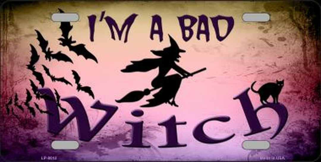 I'M A BAD WITCH License Plate