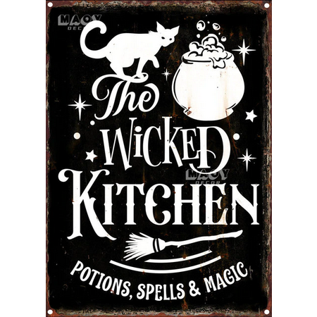 The Wicked Kitchen - Potion, Spells & Magic Metal Sign