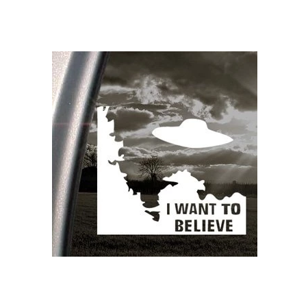 I Want To Believe UFO Decal