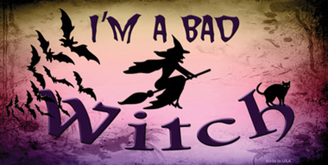 I'M A BAD WITCH Decal / Sticker